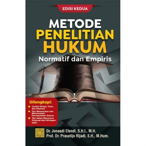 Metode Penelitian Hukum Normatif Dan Empiris Ed Prenada Media