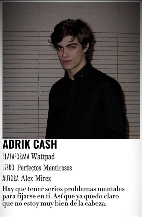 Poster De Adrik Cash Del Libro Perfectos Mentirosos De Alex Mirez En