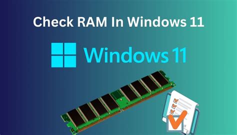 How To Check RAM In Windows 11 5 Proven Methods In 2024