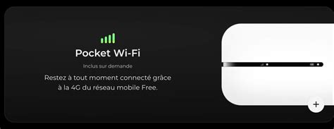 Freebox Ultra à quoi sert le Pocket Wi Fi inclus dans l abonnement