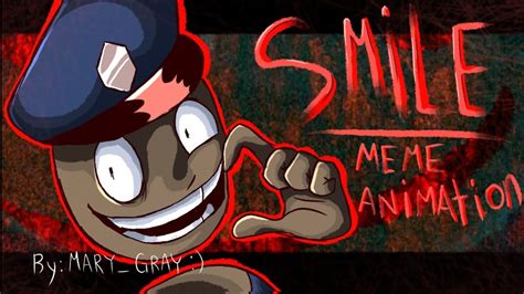 SMILE Meme Animation Ft Officer Smiley Plunger Roulette AU YouTube