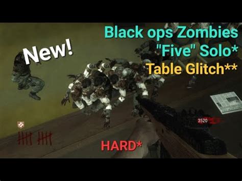 Call Of Duty Black Ops Zombies Five Ontop Of Table Glitch New Method