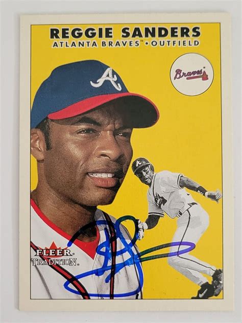 Reggie Sanders Signed Fleer Tradition Update U Atlanta Braves