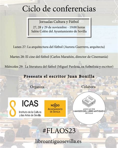 Ciclo de Conferencias Asociación de Amigos del Libro Antiguo de Sevilla