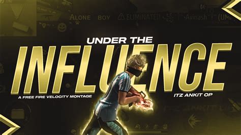 Under The Influence A Free Fire Velocity Montage Ff Montage Itz