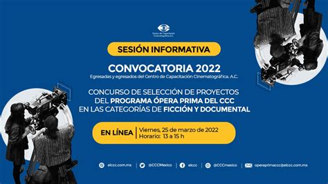 Sesión informativa Convocatoria Ópera Prima 2022 El CCC Centro de