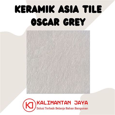 Jual Keramik Lantai Asia Tile Oscar Grey Shopee Indonesia