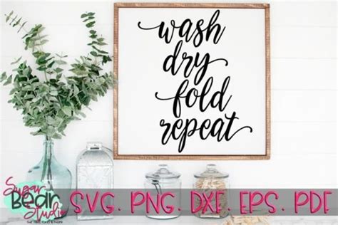 Wash Dry Fold Repeat SVG Graphic By SugarBearStudio Creative Fabrica