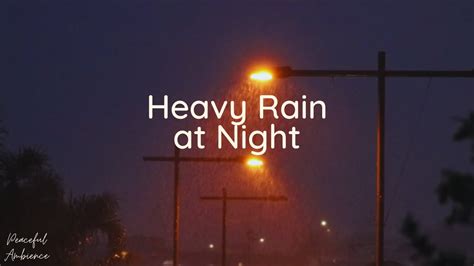 HEAVY RAIN At Night For Sleeping Relax Study Insomnia Reduce Stress