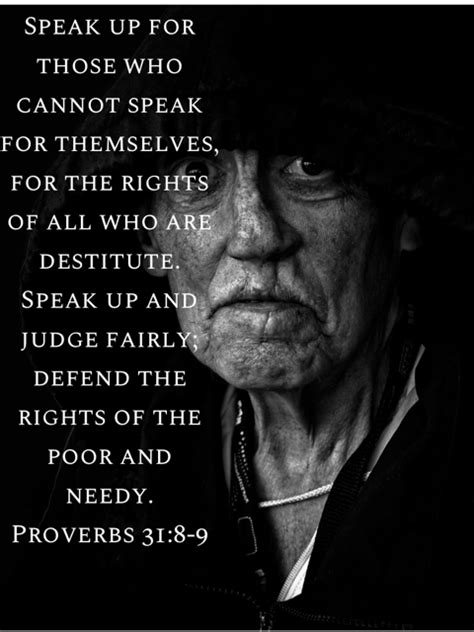 Proverbs 31 8 9 Speak Up For Those Who Cannot Speak For Themselves For