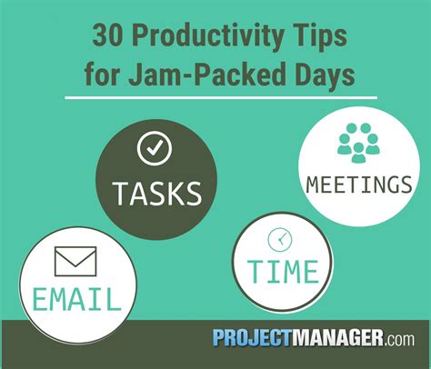 30 Productivity Tips for Jam-Packed Days