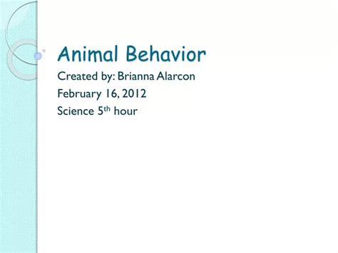 Ppt Animal Behavior Powerpoint Presentation Free Download Id2682546