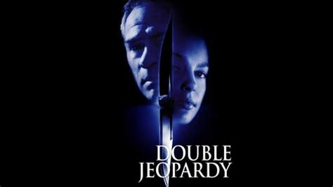 Double Jeopardy - Movie - Where To Watch