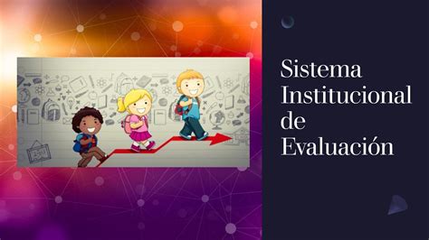 Sistema Institucional De Evaluaci N Portal Red Acad Mica