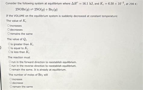 Solved Consider the following system at equilibrium where | Chegg.com 