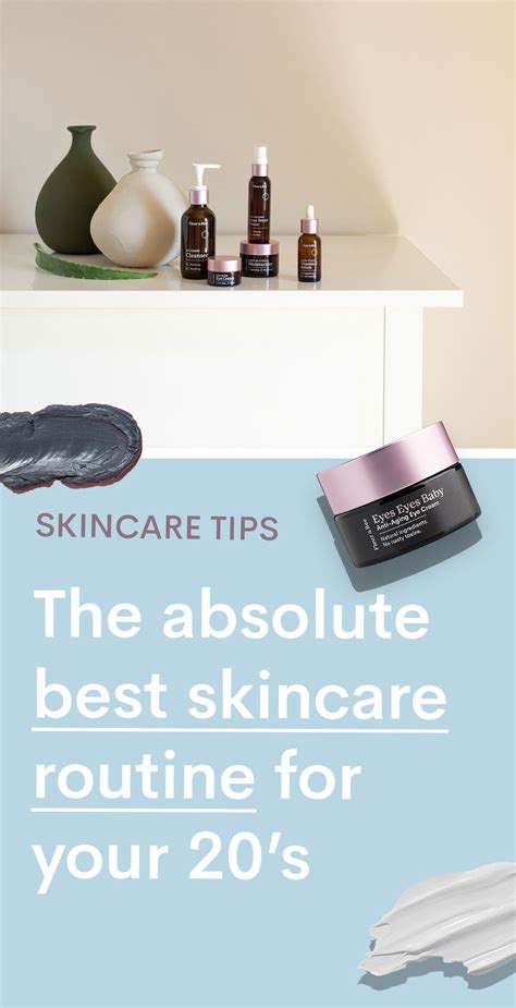 The Best Skin Care Routine for Your 20s | Best skin care routine, Skin ... 