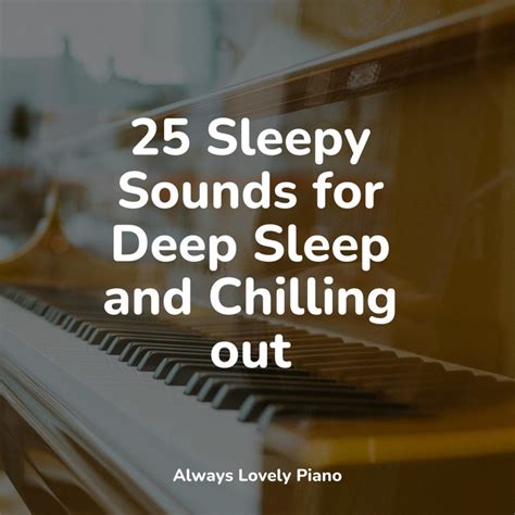 Sleepy Sounds For Deep Sleep And Chilling Out Album By Simply