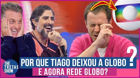 POR QUE TIAGO LEIFERT SAI DA GLOBO QUEM VAI APRESENTAR O BBB MARCOS