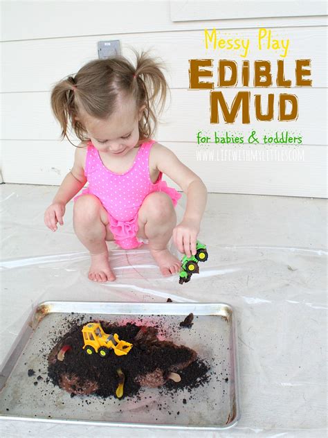 Messy Play With Edible Mud For Babies And Toddlers Life With My Littles