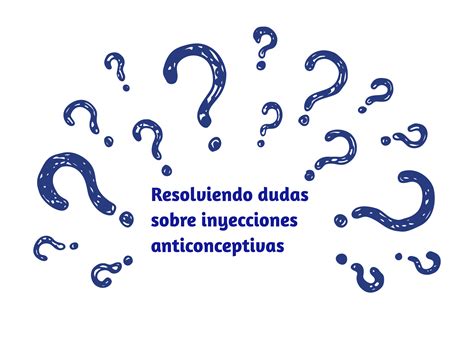 Resolviendo Dudas Sobre Anticonceptivos Inyectables