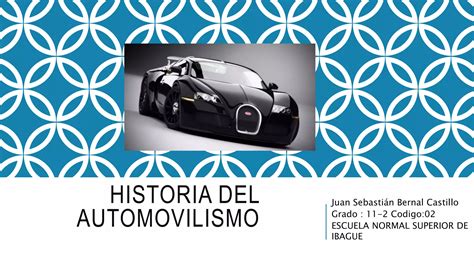 Historia Del Automovilismo Ppt