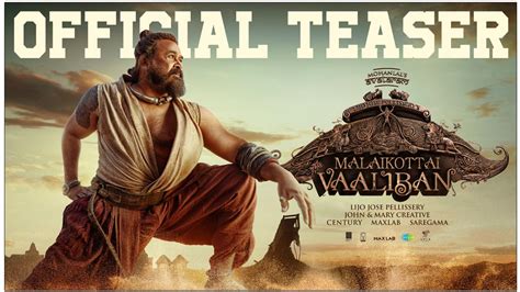 Malaikottai Vaaliban Teaser Review Cinejosh