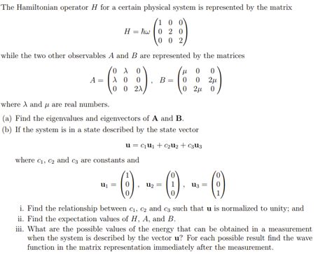 Solved The Hamiltonian operator H for a certain physical | Chegg.com