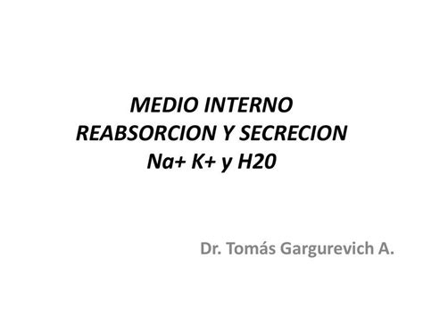 Medio Interno Reabsorcion Y Secrecion Metotrexato Post Udocz