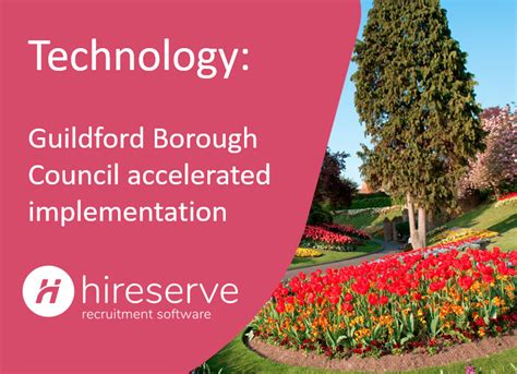 Guildford Borough Council Accelerated Ats Implementation Hireserve