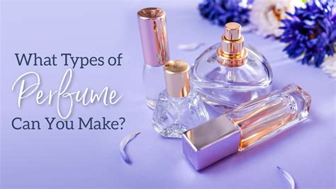 What are the different types of perfume? – NorthWood Distributing