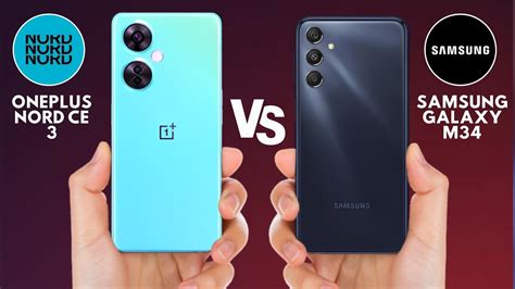 Oneplus Nord Ce 3 Vs Samsung Galaxy M34 Full Comparison ⚡ Which One Is Best Youtube