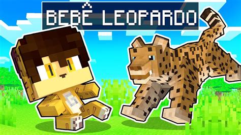 Guihh Nasceu Como Um Beb Leopardo No Minecraft Guihh Youtube