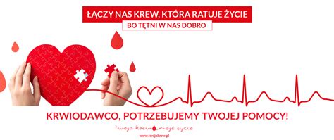 Krwiodawco Potrzebujemy Twojej Pomocy Narodowe Centrum Krwi