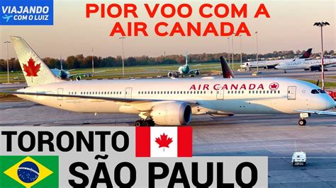 A PIOR EXPERIÊNCIA VOANDO A AIR CANADA DE MONTREAL PARA SÃO PAULO