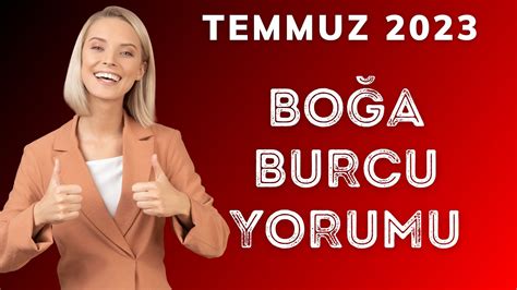 Temmuz 2023 Boğa Burcu Yorumları Aşk Kariyer ve Finans YouTube