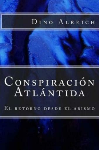 Conspiraci N Atl Ntida El Retorno Desde El Abismo 9781499333749 EBay