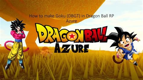 How To Make Gt Goku In Dragon Ball Azure Youtube