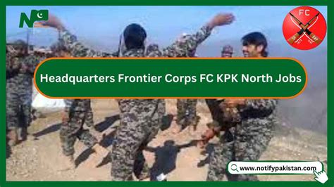 Headquarters Frontier Corps Fc Kpk North Jobs 2024 Notify Pakistan