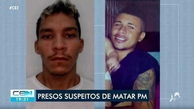 Cetv Edi O Dois Homens S O Presos Suspeitos De Matar Pm Em