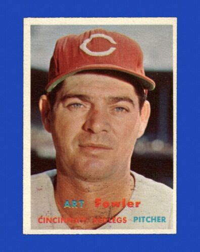 1957 Topps Set Break 233 Art Fowler EX EXMINT GMCARDS EBay