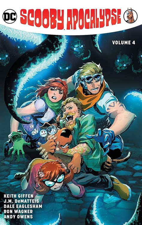 Scooby Apocalypse 4 Fen Keith Dematteis J M Eaglesham Dale