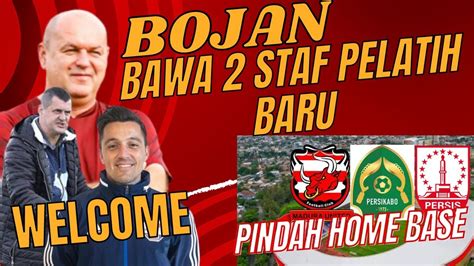 Berita Persib Terbaru Bojan Bawa Staf Pelatih Baru Klub