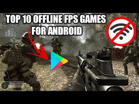 Top 10 Offline Fps Games For Android February 2023 YouTube