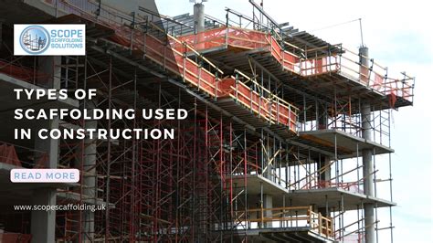 types  scaffolding   construction scope scaffolding solutions