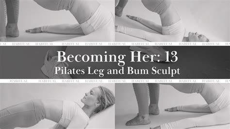 Becoming Her Full Lower Body Pilates Workout Youtube