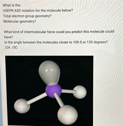 Solved What Is The Vsepr Axe Notation For The Molecule Below Total