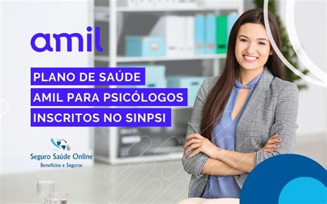 Plano De Sa De Amil Para Psic Logos Inscritos No Sinpsi