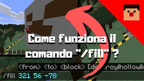 COME FUNZIONA IL COMANDO FILL CrafTutorial Ep 4 YouTube