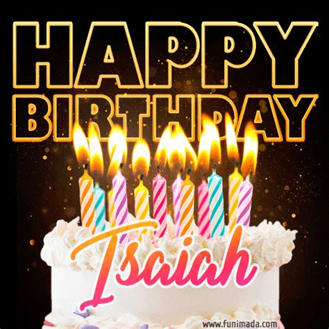 Happy Birthday Isaiah GIFs - Download on Funimada.com