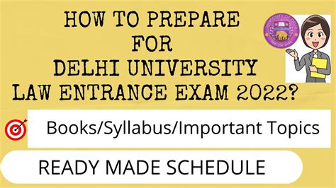 How To Prepare For DU LLB Entrance Exam 2022 DU LLB Entrance Exam